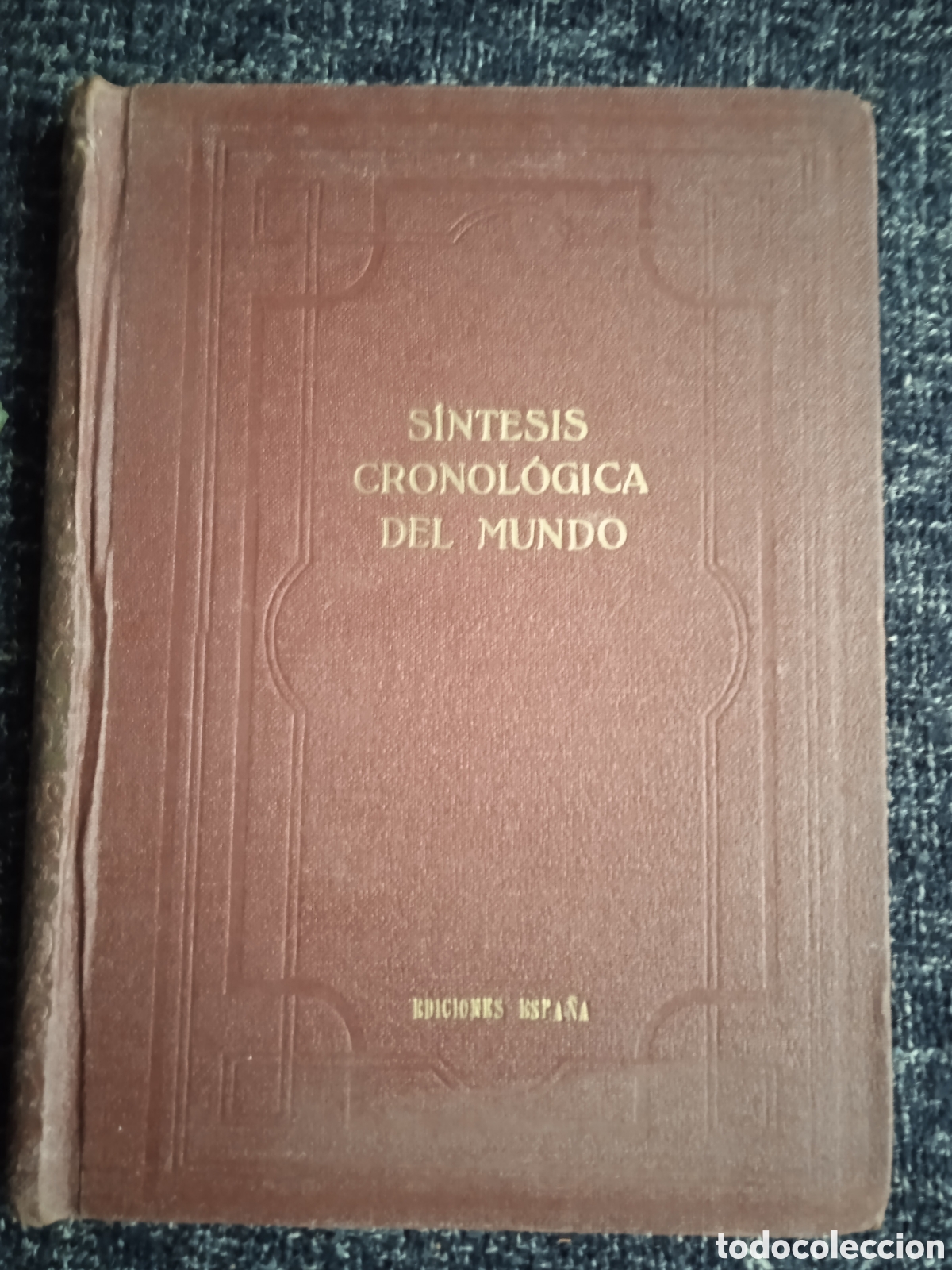 Gebrauchte B&uuml;cher: SINTESIS CRONOLOGICA DEL MUNDO - ENERO -ED. EDICIONES ESPA&Ntilde;A