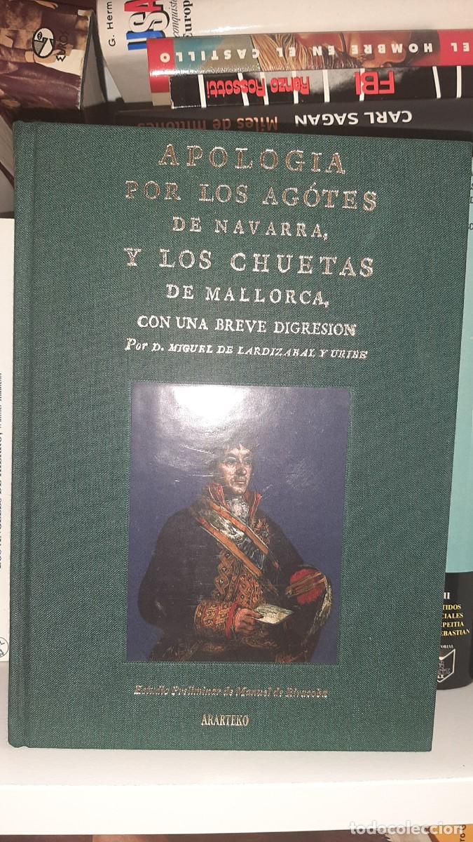 Libros de segunda mano: APOLOGIA DE LOS AGOTES DE NAVARRA Y LOS CHUETAS DE MALLORCA, CON UNA BREVE DISGRESION. - Foto 1