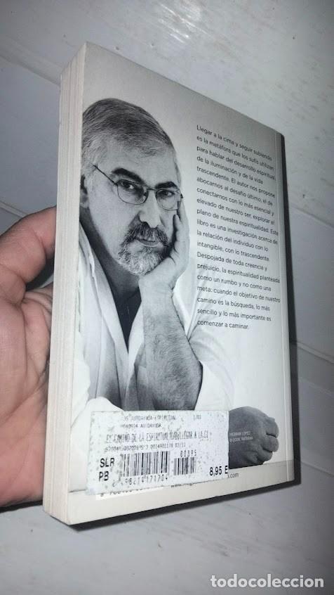 Libros de segunda mano: Jorge Bucay - El camino de la espiritualidad - debolsillo 2011 - Foto 5