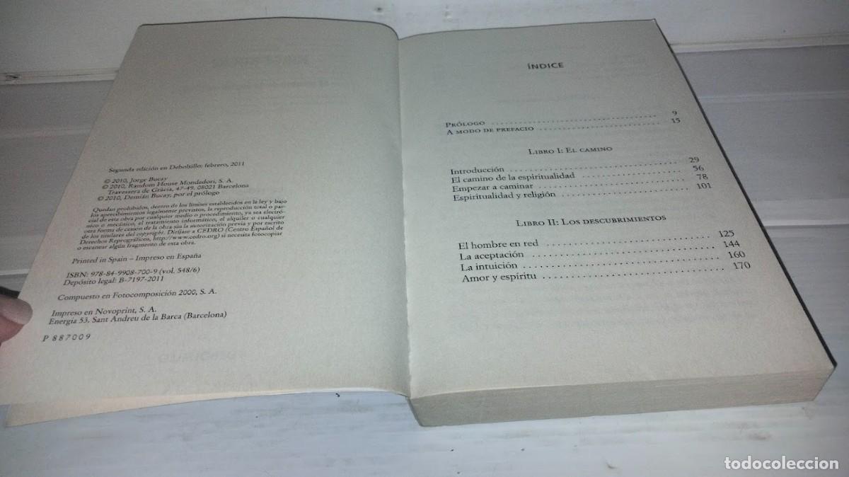 Libros de segunda mano: Jorge Bucay - El camino de la espiritualidad - debolsillo 2011 - Foto 10