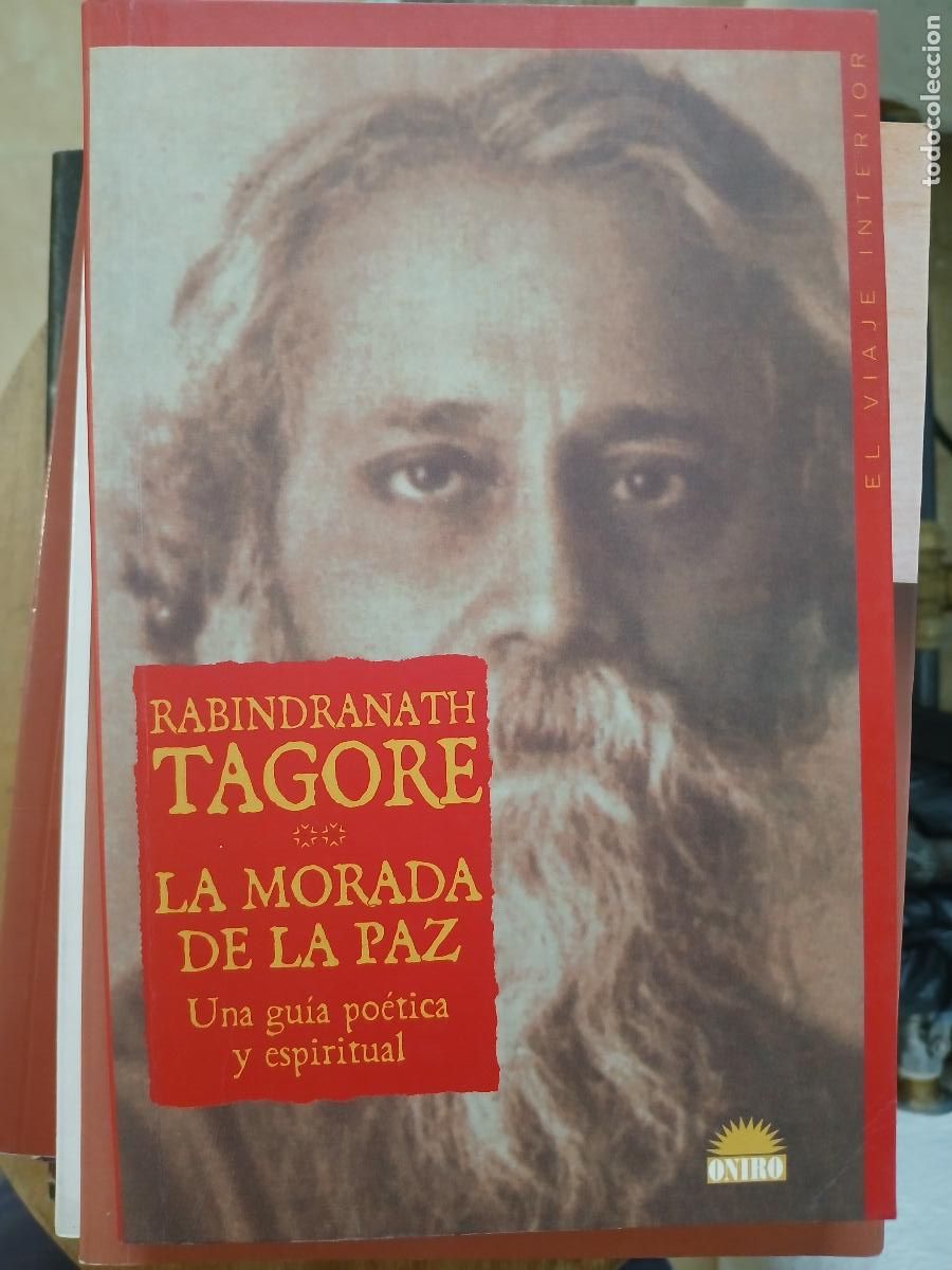 Libros de segunda mano: RABINDRANATH TAGORE. LA MORADA DE LA PAZ - Foto 1