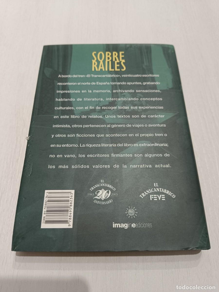Libros de segunda mano: Sobre railes.- Espido Freire - Foto 2