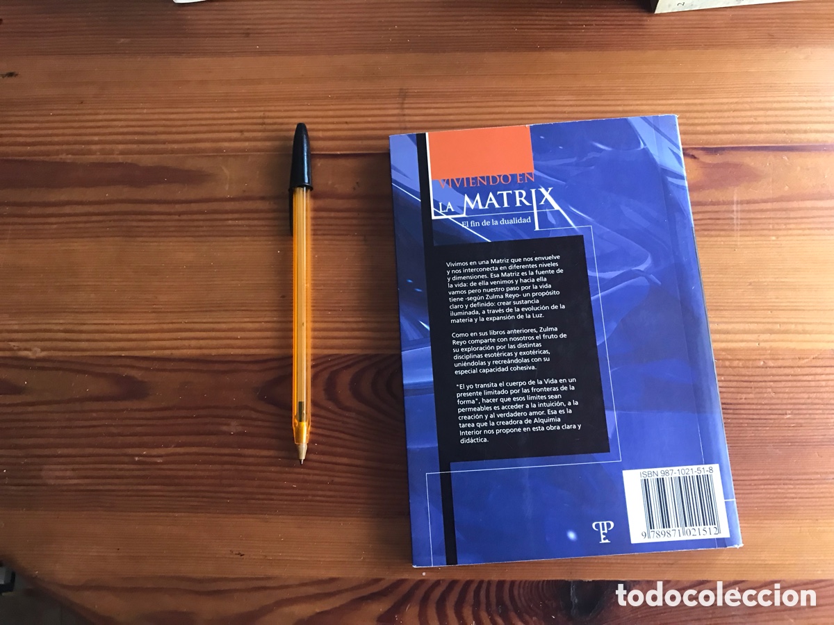 Libros de segunda mano: Viviendo en la Matrix. Zulma Reyo. Pluma y papel ediciones - Foto 3