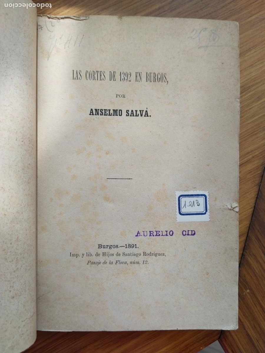 Libros de segunda mano: LAS CORTES DE 1392 EN BURGOS ANSELMO SALVA BURGOS 1891