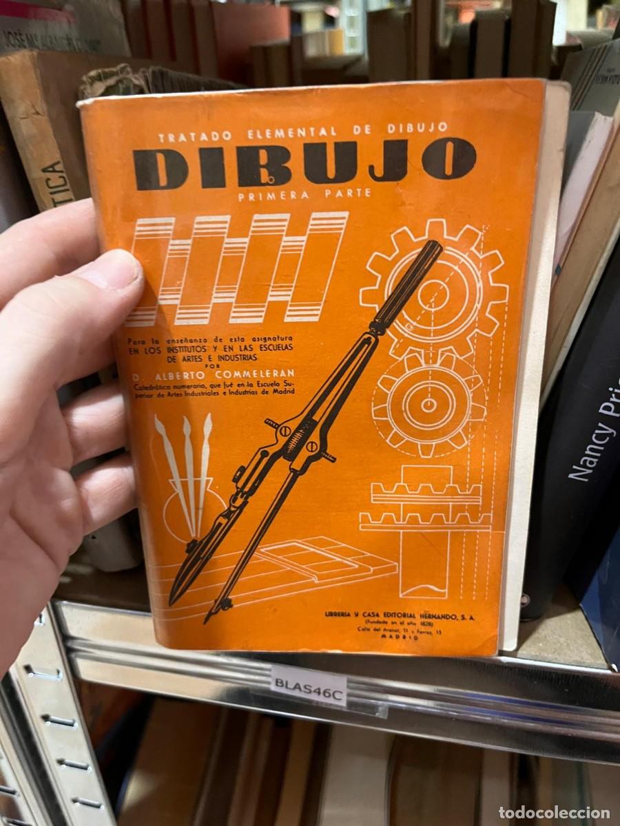 Libros de segunda mano: BLAS46C TRATADO ELEMENTAL DE DIBUJO, ALBERTO COMMELERAN - Foto 1