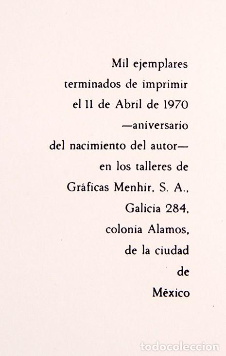 Libros de segunda mano: LEON FELIPE - OH, EL BARRO, EL BARRO! - 1&ordf; ed. facsimil - 1970 - Foto 8