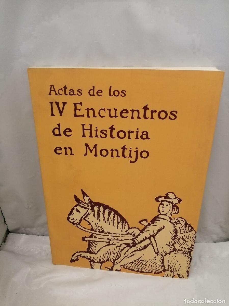 Libros de segunda mano: Actas de los IV Encuentros de Historia en Montijo - Foto 1