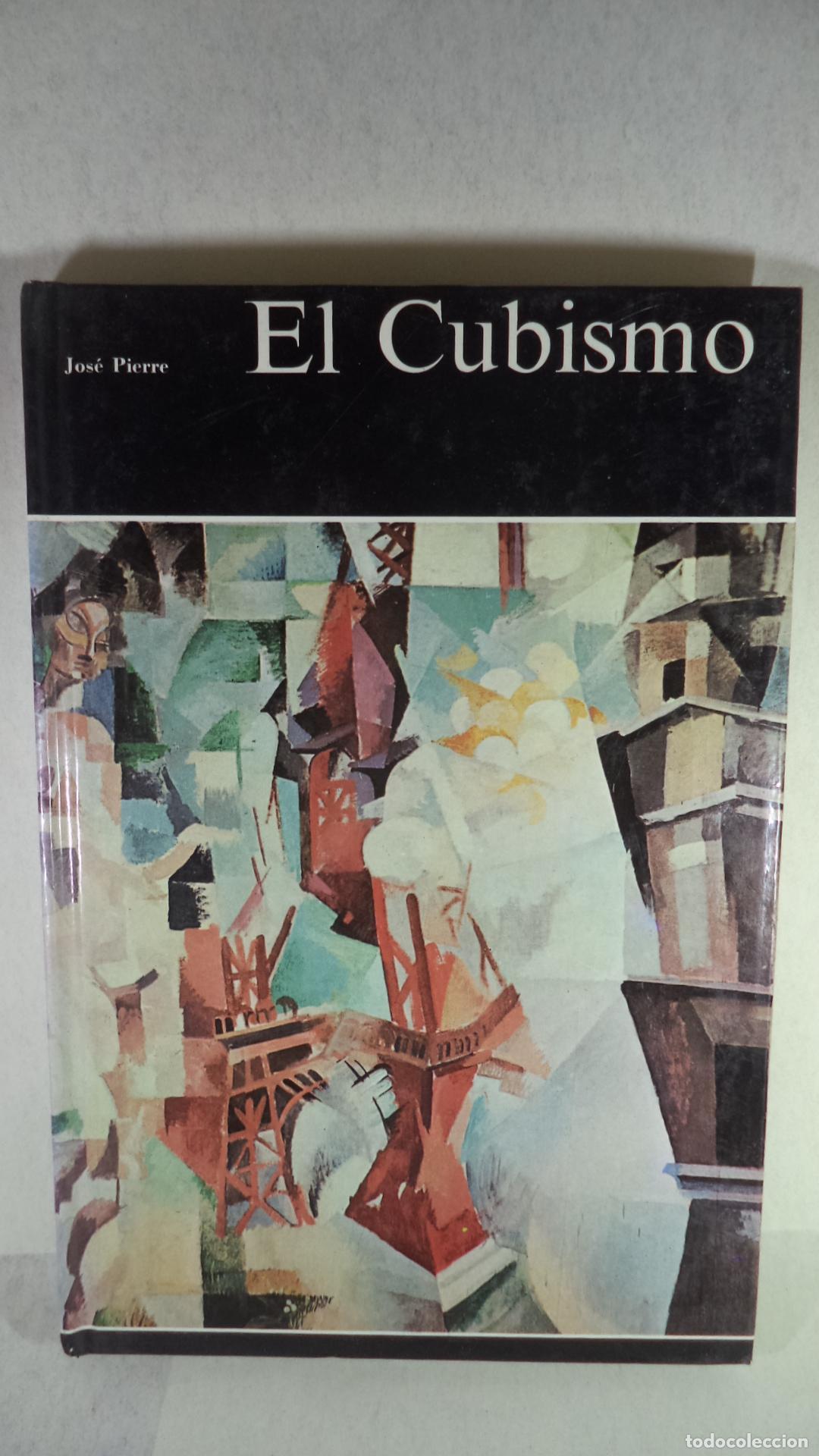 Libros de segunda mano: EL CUBISMO - JOSE PIERRE - Foto 1