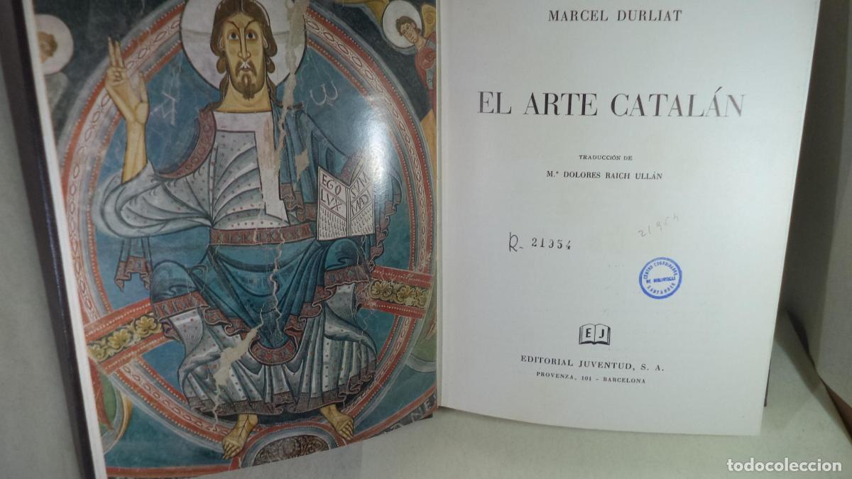 Libros de segunda mano: EL ARTE CATALAN - MARCEL DURLIART - Foto 1