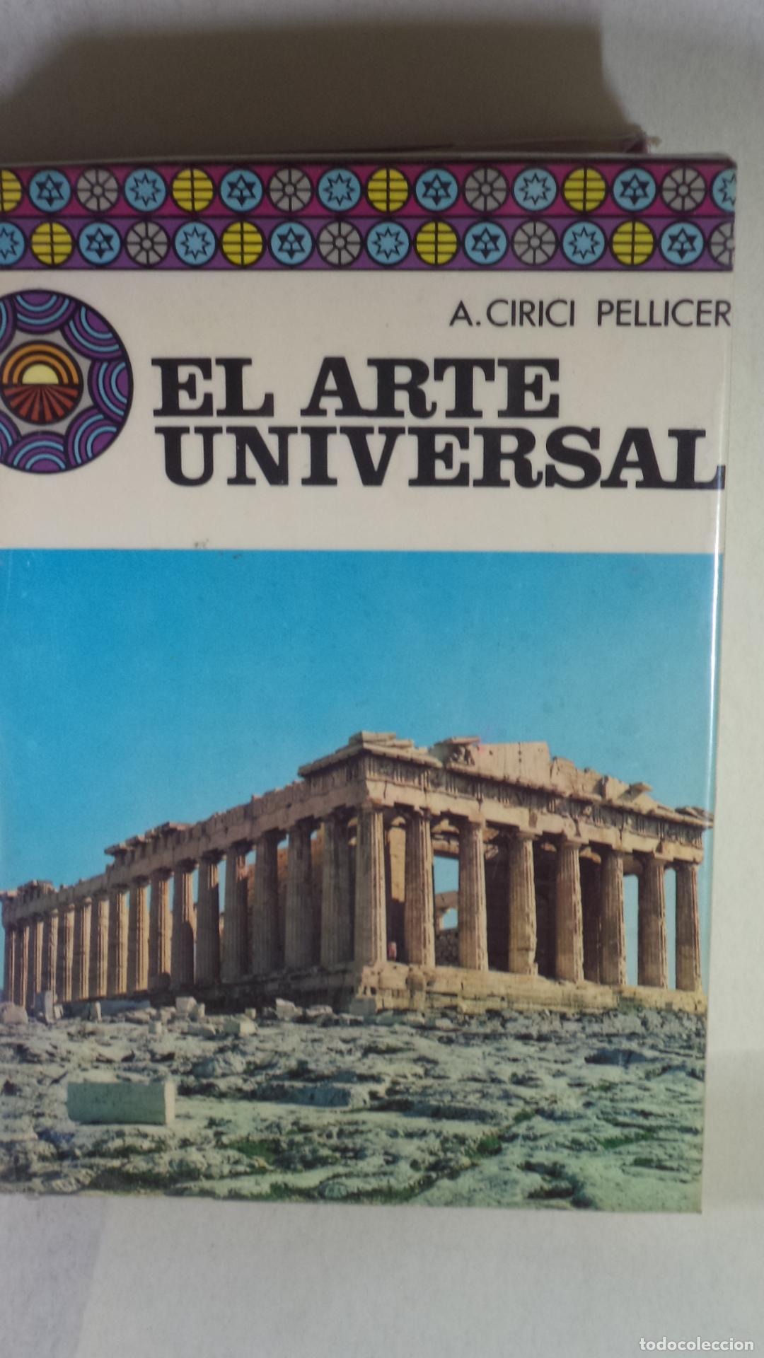 Libros de segunda mano: EL ARTE UNIVERSAL - A CIRICI PELLICER - Foto 1