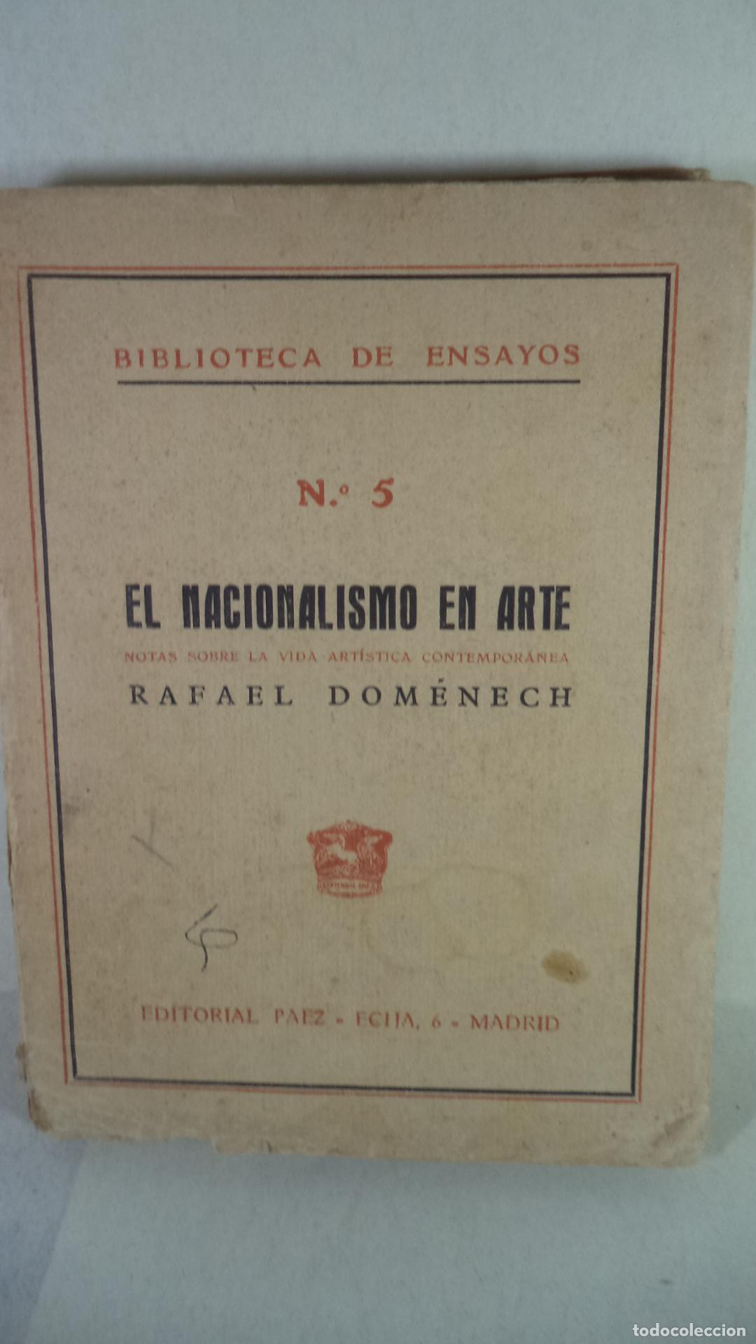 Libros de segunda mano: EL NACIONALISMO EN ARTE - RAFAEL DOMENECH - Foto 1