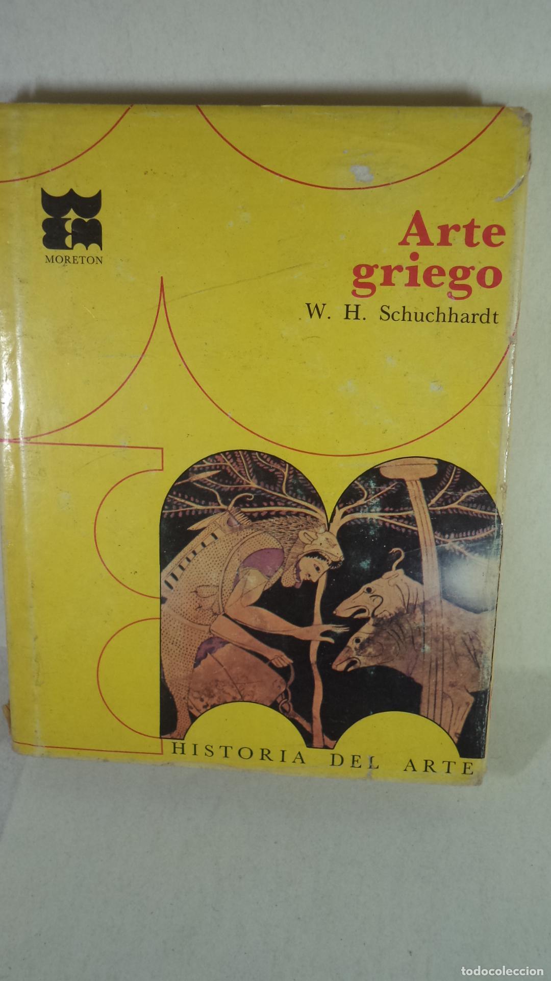 Libros de segunda mano: ARTE GRIEGO - W H SCHUCHHARTDT - Foto 1