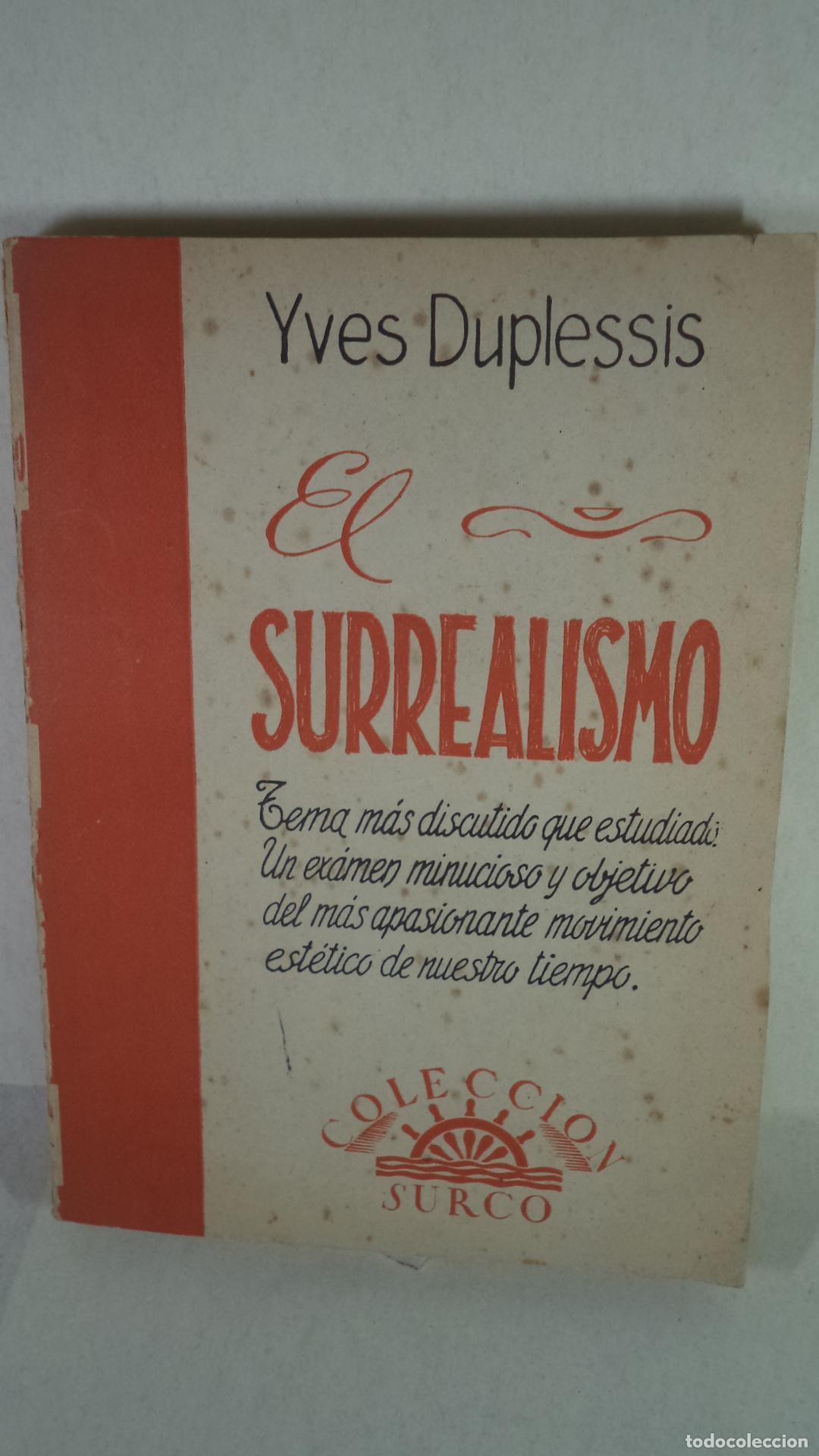 Libros de segunda mano: EL SURREALISMO - YVES DUPLESSIS - Foto 1