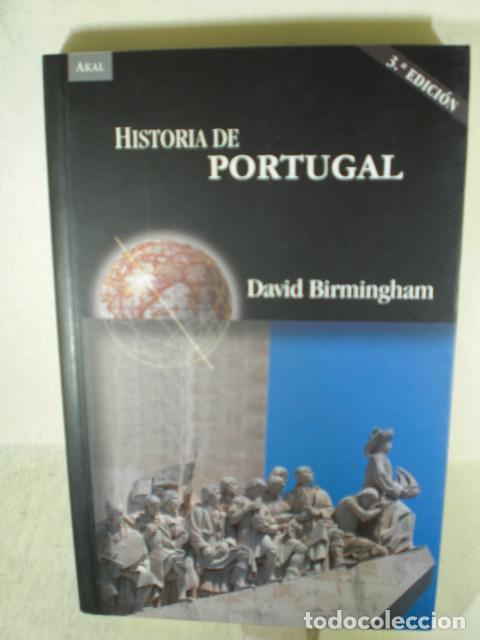 Libros de segunda mano: HISTORIA DE PORTUGAL - DAVID BIRMINGHAM - Foto 1