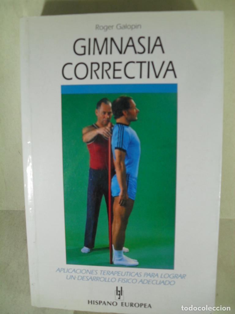 Libros de segunda mano: GIMNASIA CORRECTIVA - ROGER GALOPIN - Foto 1