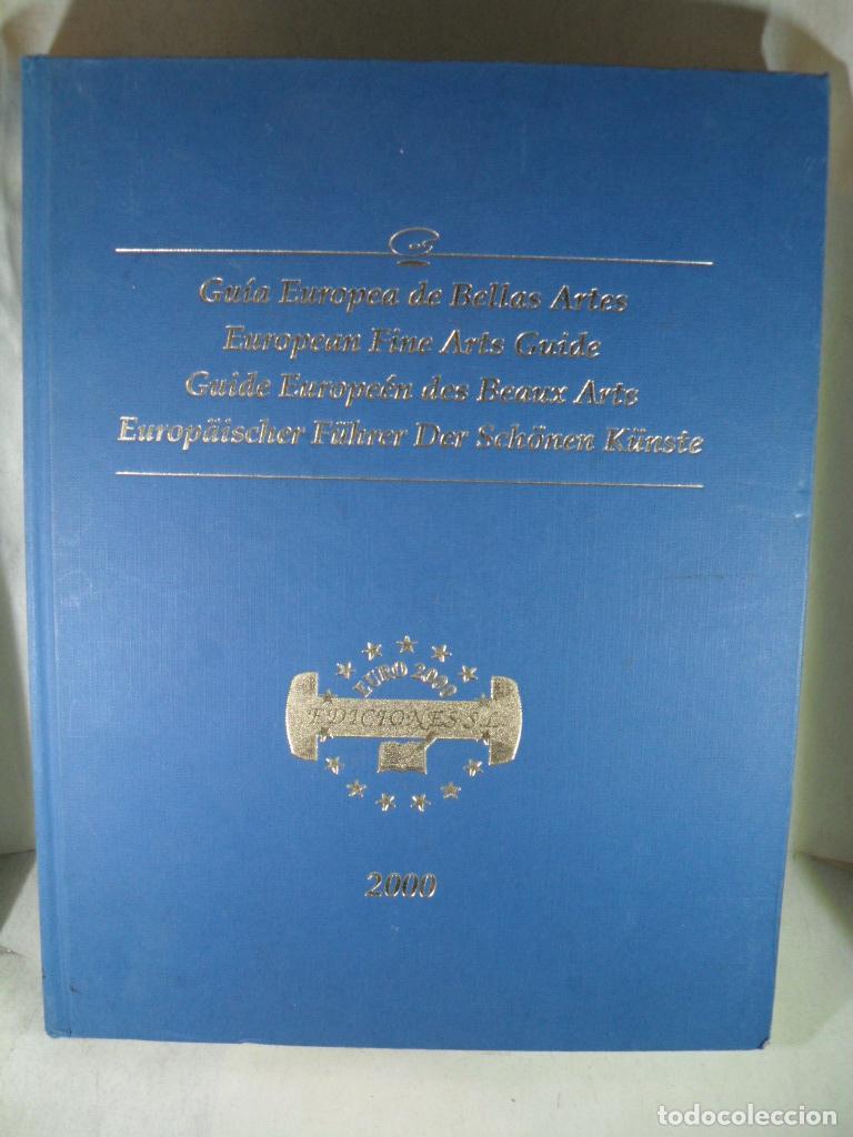 Libros de segunda mano: GUIA EUROPEA DE BELLAS ARTES 2000 - VARIOS - Foto 1
