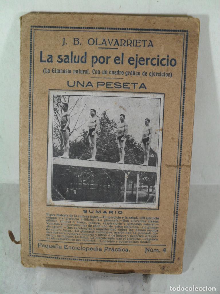 Libros de segunda mano: LA SALUD POR EL EJERCICIO - J B OLAVARRIETA - Foto 1