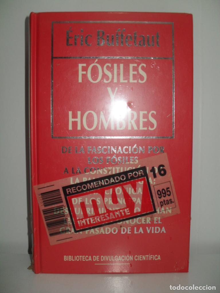 Libros de segunda mano: FOSILES Y HOMBRES - ERIC BUFFETAUT - Foto 1