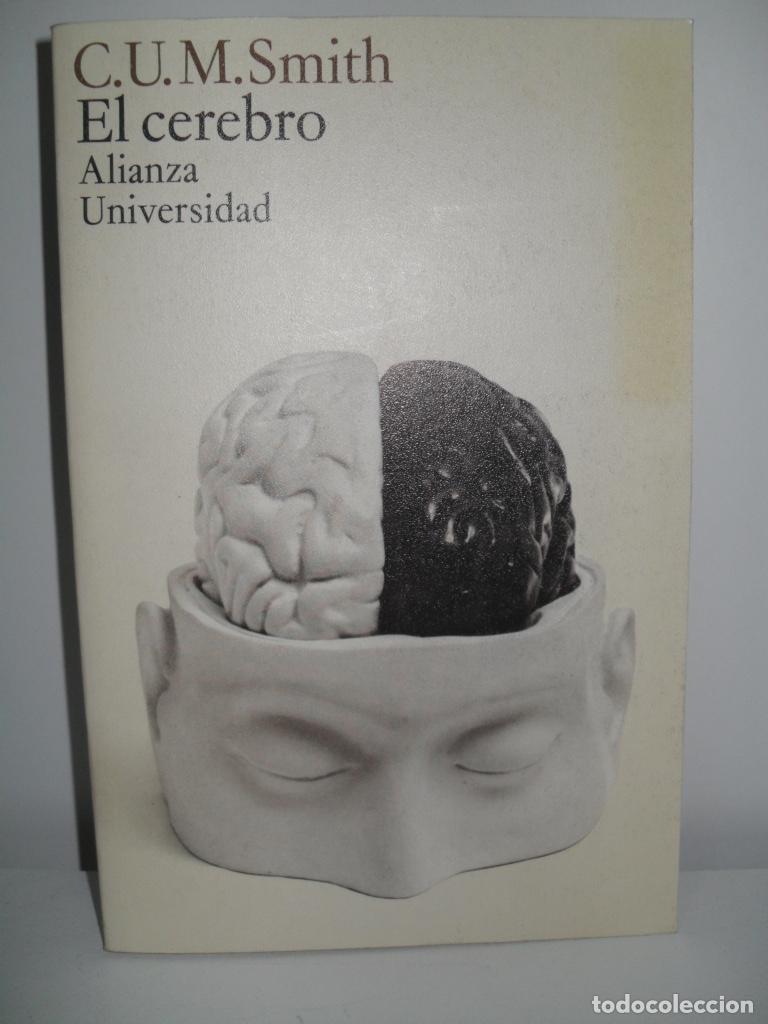 Libros de segunda mano: EL CEREBRO - C U M SMITH - Foto 1