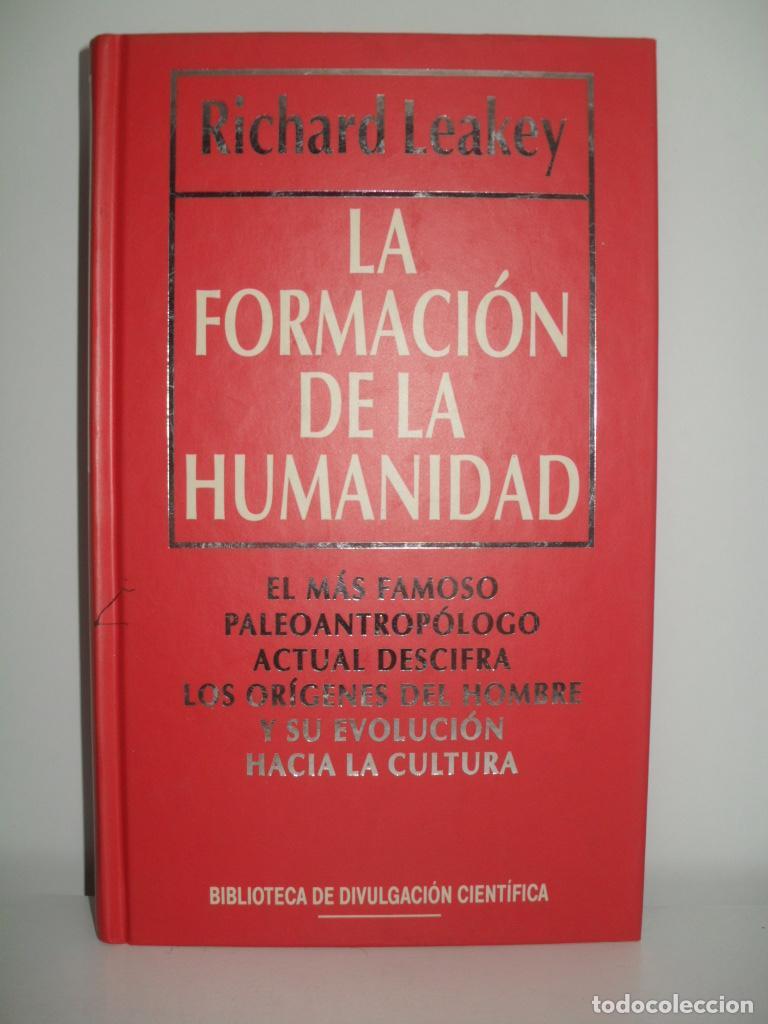 Libros de segunda mano: LA FORMACION DE LA HUMANIDAD - RICHARD LEAKEY - Foto 1
