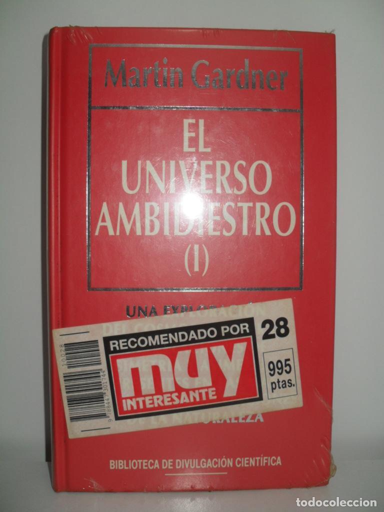 Libros de segunda mano: EL UNIVERSO AMBIDIESTRO (I) - MARTIN GARDNER - Foto 1