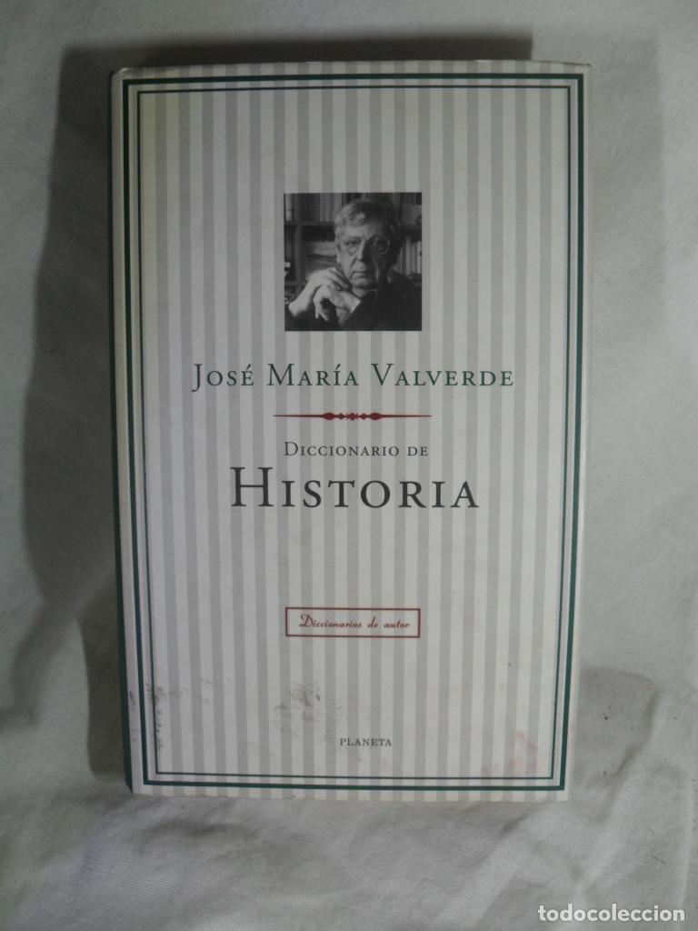 Libros de segunda mano: DICCIONARIO DE HISTORIA - JOSE MARIA VALVERDE - Foto 1
