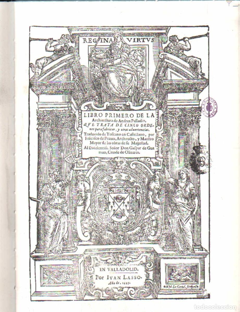 Libros de segunda mano: LIBRO PRIMERO DE LA ARCHITECTURA DE ANDREA PALLADIO. A-FACSIMIL-339 - Foto 1