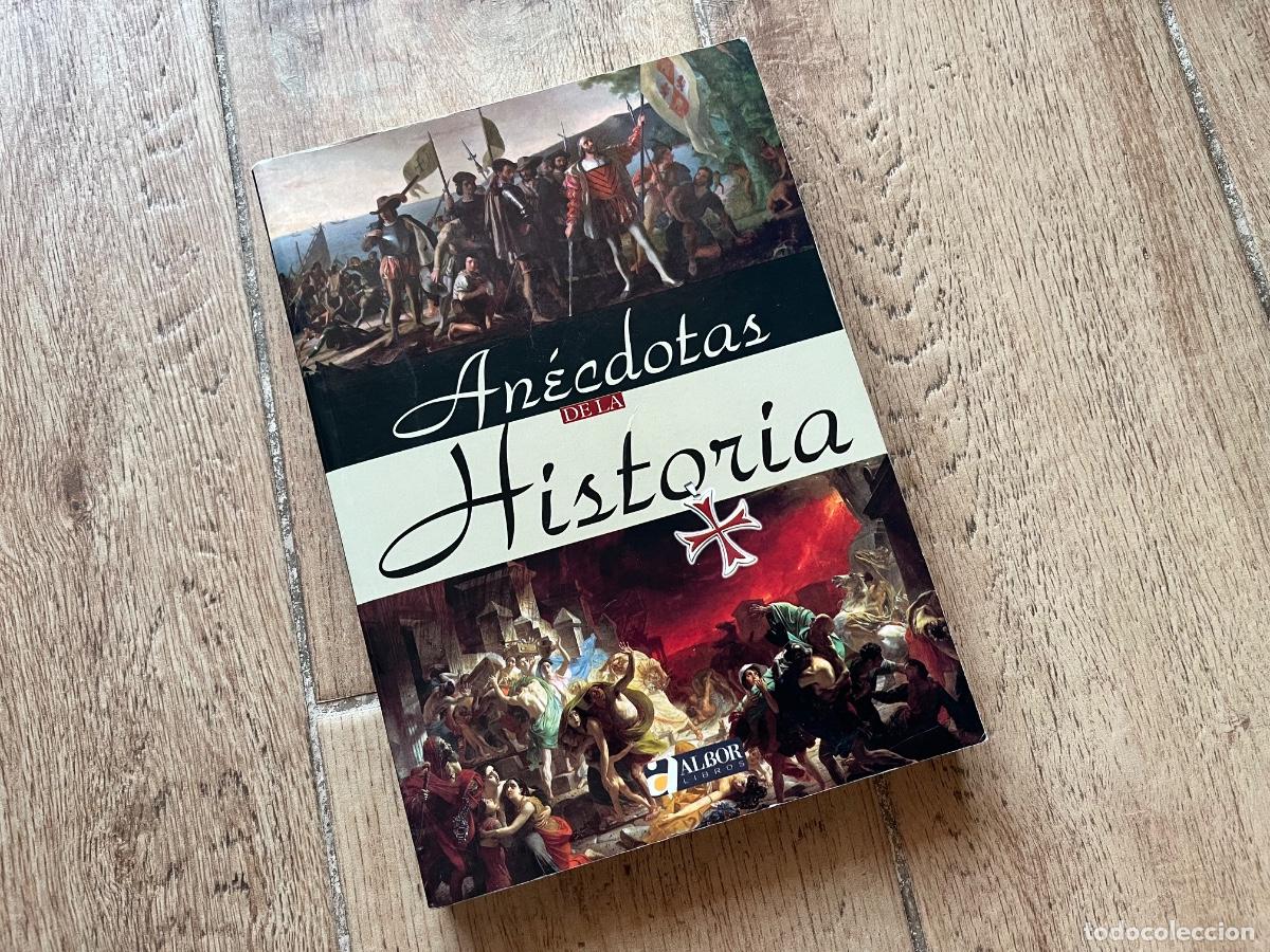 Libros de segunda mano: AN&Eacute;CDOTAS DE LA HISTORIA - ALBOR LIBROS - Foto 1