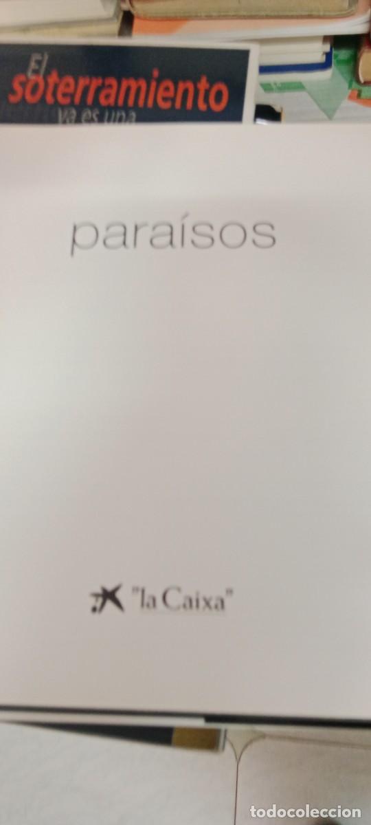 Libros de segunda mano: B-VIAJ LIBRO PARAISOS libro editado por la CAIXA - Foto 2