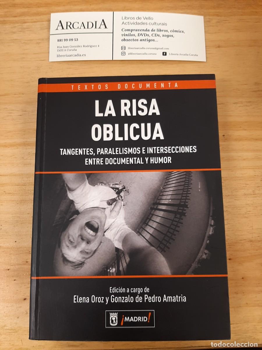 Libros de segunda mano: La risa oblicua: tangentes, paralelismos e intersecciones entre documental y humor - Foto 1