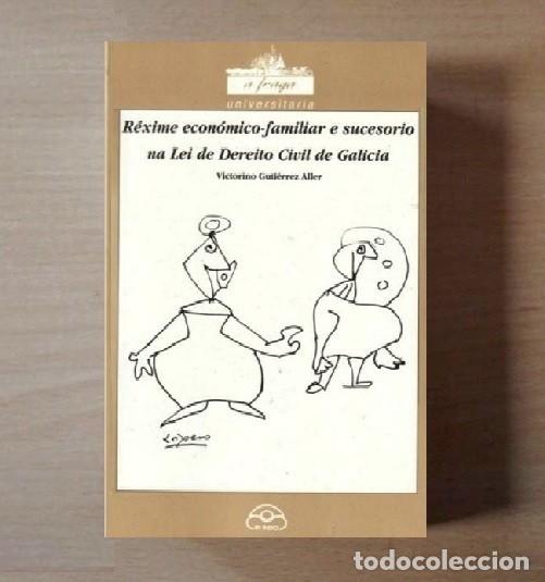 Livres d'occasion: REXIME ECONOMICO FAMILIAR E SUCESORIO NA LEI DE DEREITO CIVIL. GUTIERREZ ALLER. GALICIA.