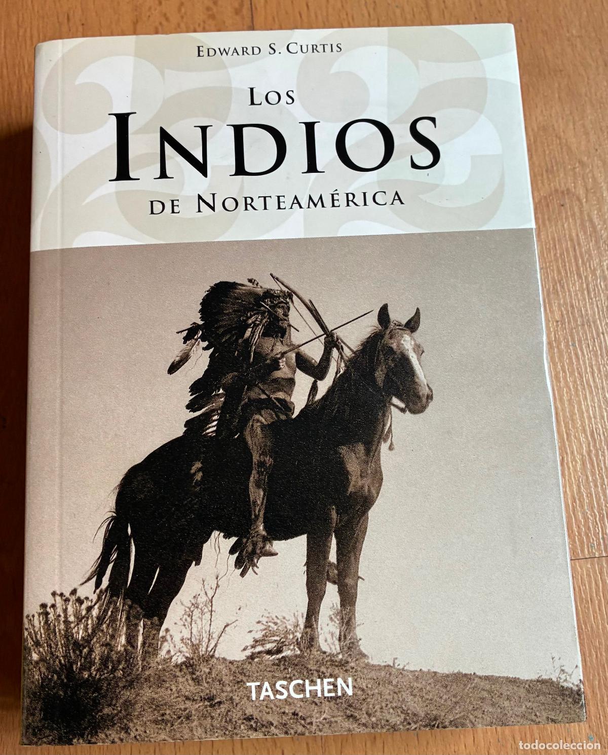 Libros de segunda mano: LOS INDIOS DE NORTEAMERICA, Edward S. Curtis, Taschen - Foto 1