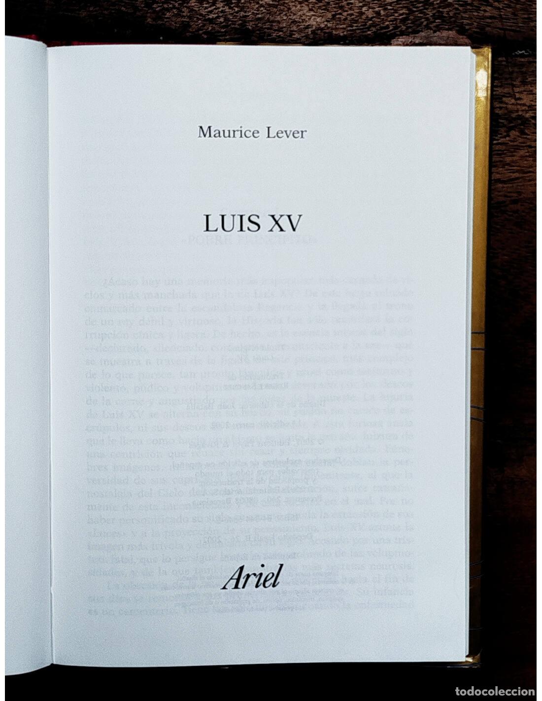 Libros de segunda mano: LUIS XV. LEVER, Maurice. Ariel. 2002. - Foto 2