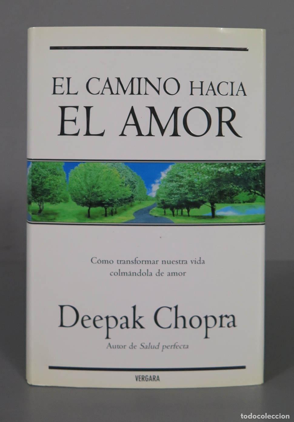 Libros de segunda mano: El Camino Hacia el Amor Chopra, Deepak - Foto 1