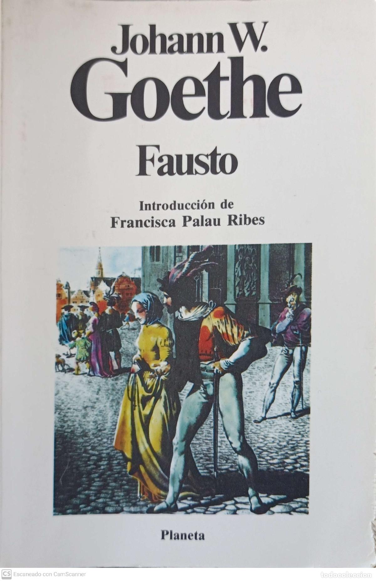 Libros de segunda mano: Fausto - Johann W. Goethe - Foto 1