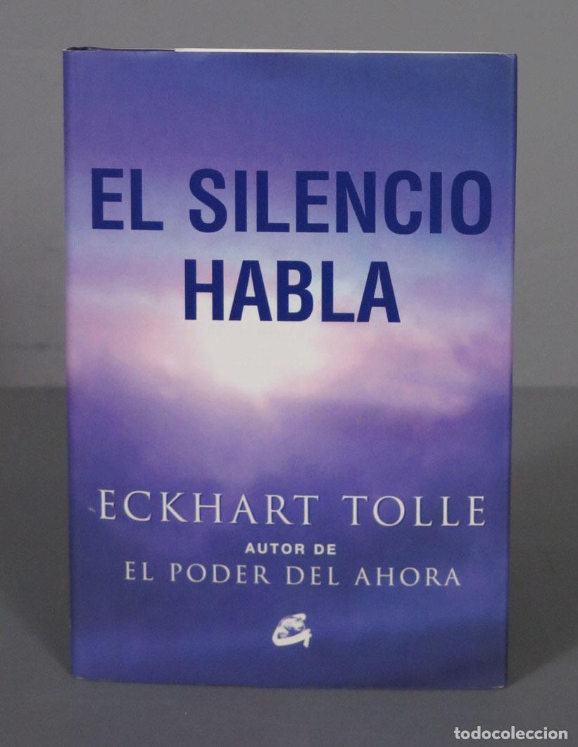 Libros de segunda mano: El silencio habla Tolle, Eckhart - Foto 1