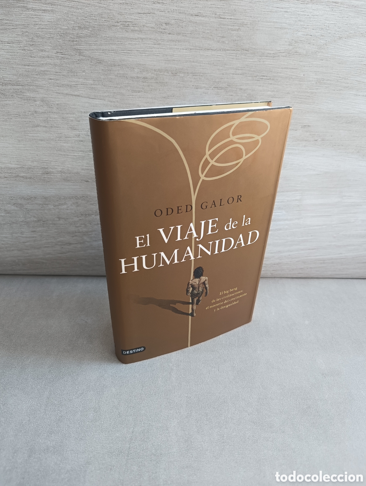 Libros de segunda mano: El viaje de la Humanidad. Oded Galor. - Foto 1