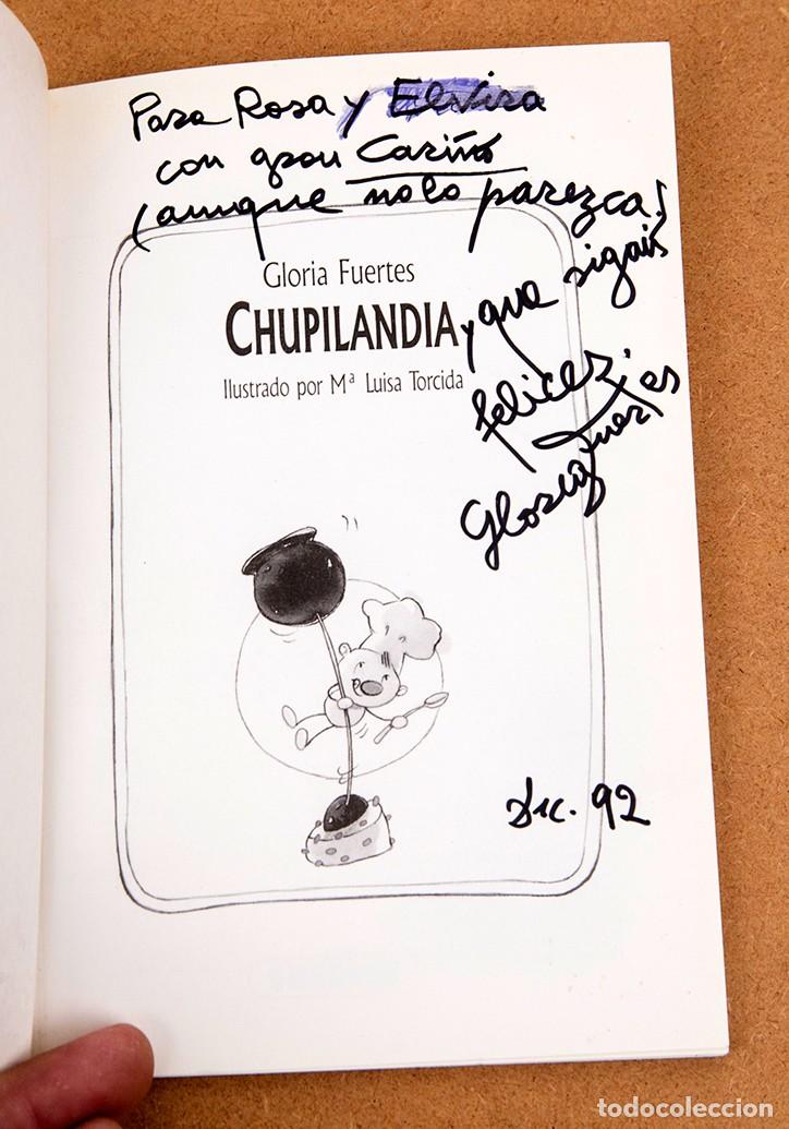 Libros de segunda mano: GLORIA FUERTES - CHUPILANDIA - DEDICATORIA AUT&Oacute;GRAFA - Foto 4