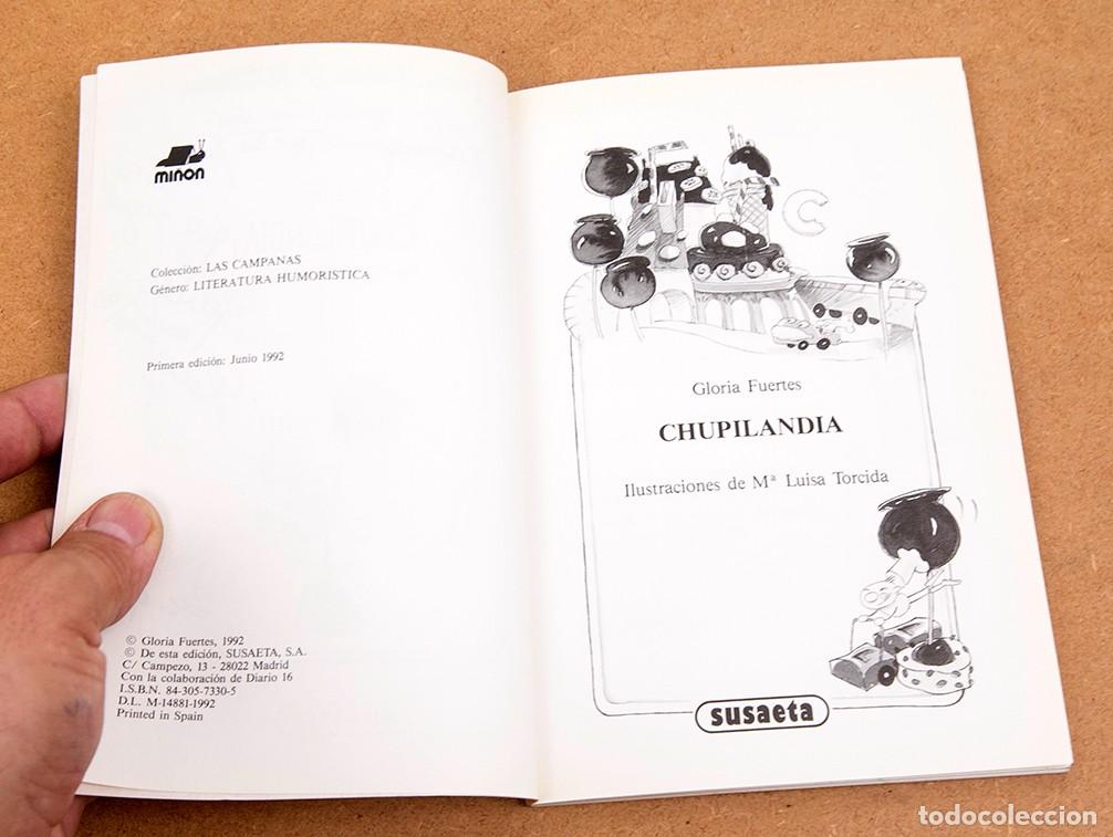 Libros de segunda mano: GLORIA FUERTES - CHUPILANDIA - DEDICATORIA AUT&Oacute;GRAFA - Foto 5