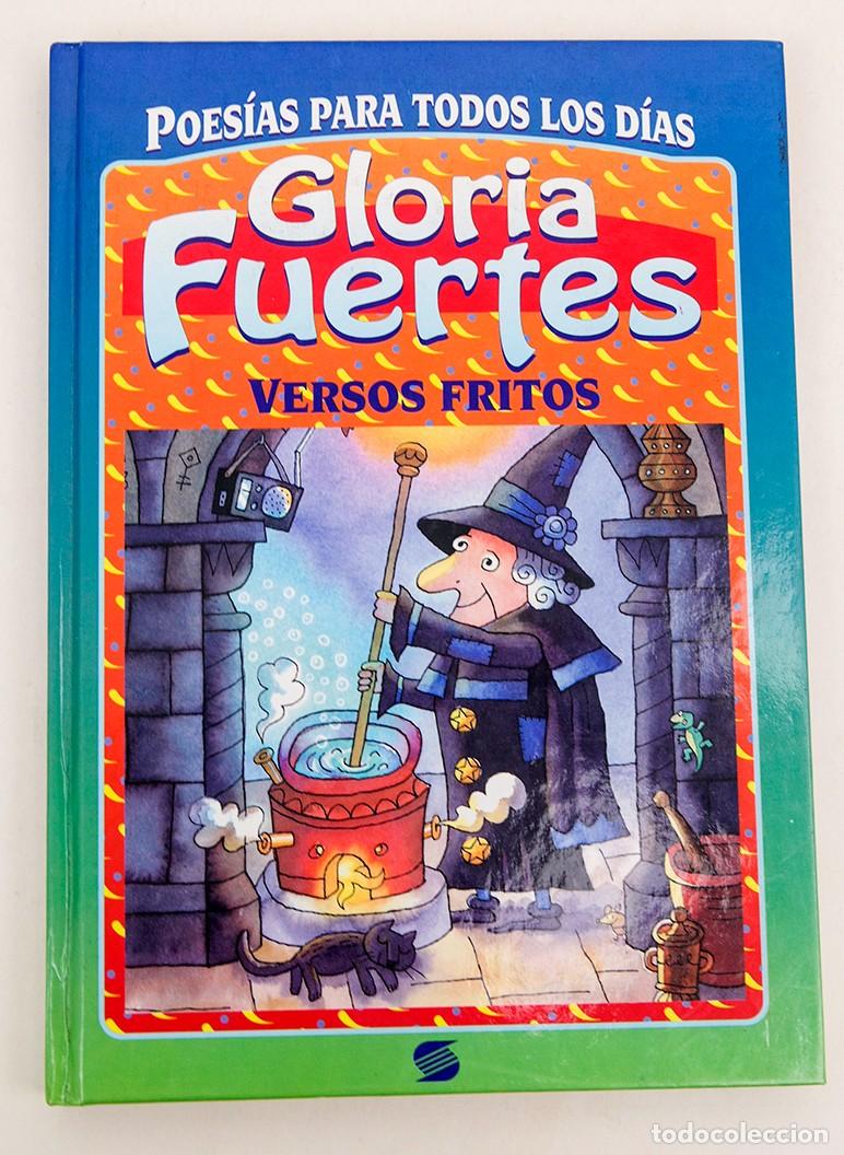 Libros de segunda mano: GLORIA FUERTES - VERSOS FRITO - DEDICATORIA AUT&Oacute;GRAFA - Foto 2