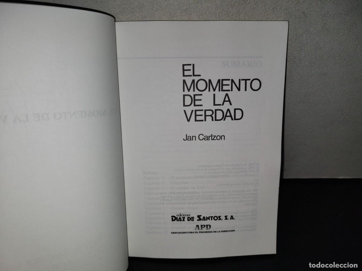 Libros de segunda mano: 156- EL MOMENTO DE LA VERDAD - JAN CARLZON. EDICIONES DIAZ DE SANTOS - Foto 3