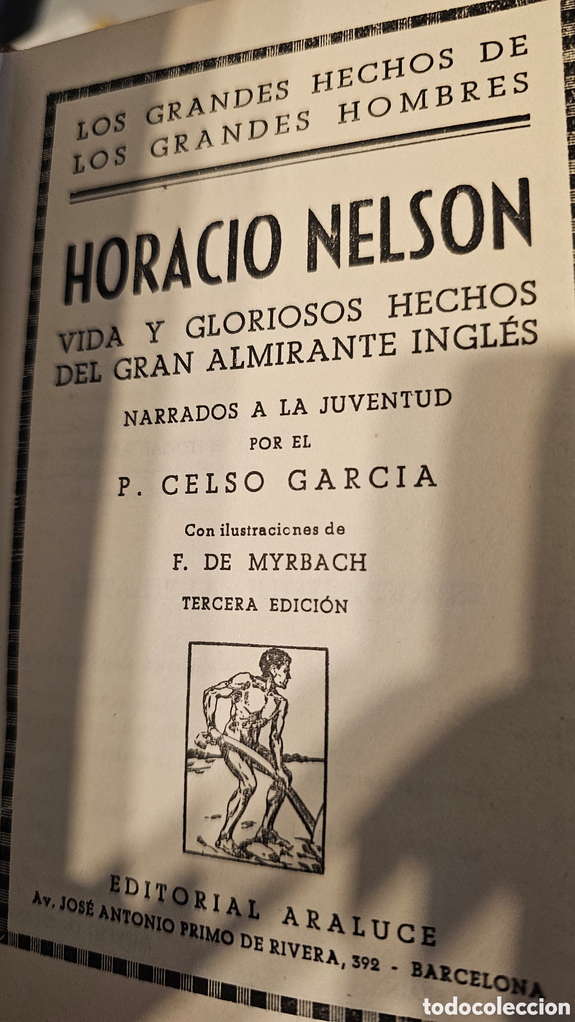 Libros de segunda mano: Nelson - vida y gloriosos hechos (Celso Garc&iacute;a) -1956 - Foto 2
