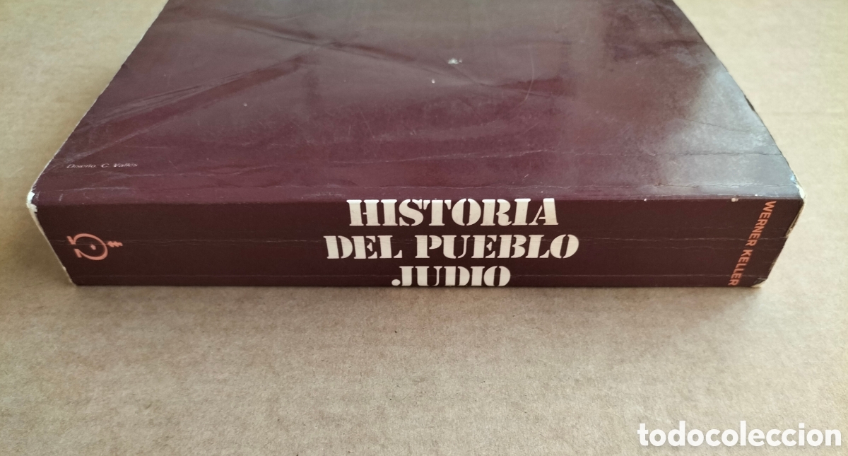 Libros de segunda mano: Historia del pueblo judio. Werner Keller. Ediciones omega, 1984. Libro - Foto 15