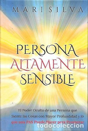 Libros de segunda mano: PERSONA ALTAMENTE SENSIBLE - SILVA, MARI - A-ESOT-904 - Foto 1