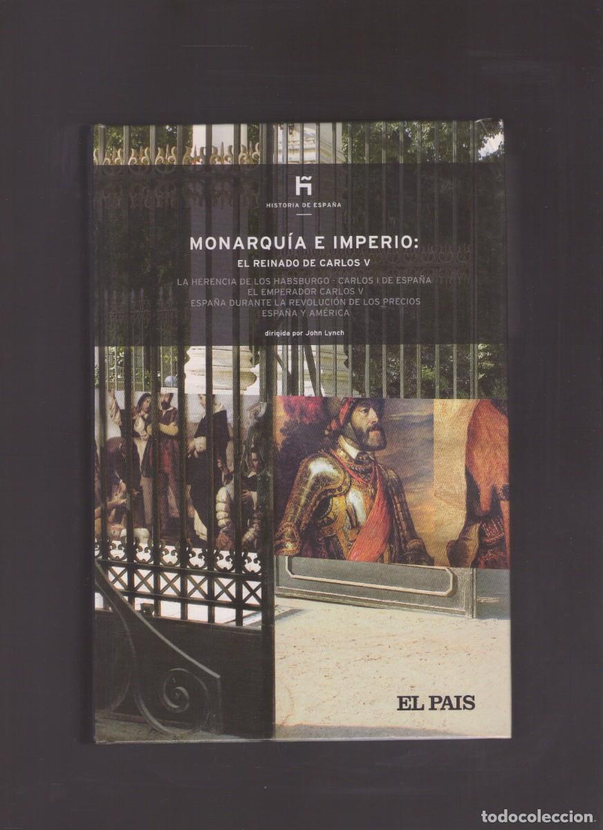 Libros de segunda mano: Ac. Monarqu&iacute;a e Imperio: el reinado de Carlos V (John Lynch) - Foto 1