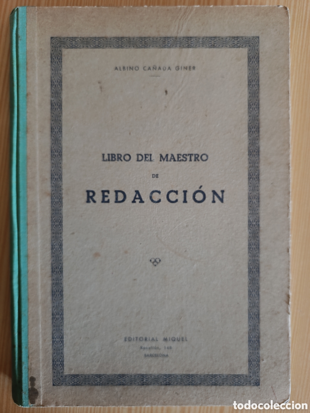 Libros de segunda mano: Libro del maestro de redacci&oacute;n, Albino Ca&ntilde;ada Giner, editorial Miguel, - Foto 1