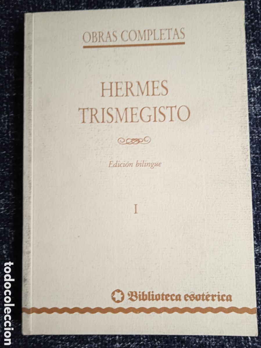 Libros de segunda mano: HERMES TRISMEGISTO. OBRAS COMPLETAS. Volumen I - Foto 1