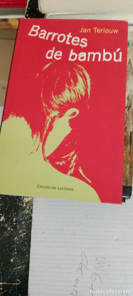 Libros de segunda mano: TOP-08 LIBRO BARROTES DE BAMBU. JAN TERLOUW - Foto 1