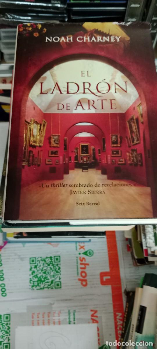 Libros de segunda mano: TOP-08 LIBRO El Ladr&oacute;n de Arte. CHARNEY, Noah - Foto 1
