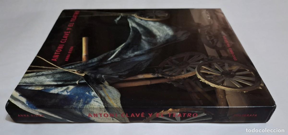 Libros de segunda mano: ANNA RIERA: ANTONI CLAV&Eacute; Y EL TEATRO - Foto 3